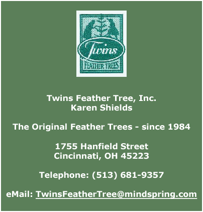 Twins Feather Trees, Inc. - The Original Feather Trees - Since 1984 - O  Christmas Tree Gallery